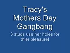 Tracys Muttertag bbc Gangbang